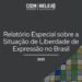 OEA emite alerta sobre riscos à liberdade de expressão no Brasil