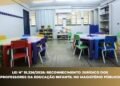 Nova Lei Federal Inclui Professores da Educação Infantil no Magistério Público