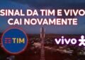 Sinal da TIM e Vivo cai novamente em Olho d’Água das Cunhãs (MA) após apenas 2 horas de funcionamento